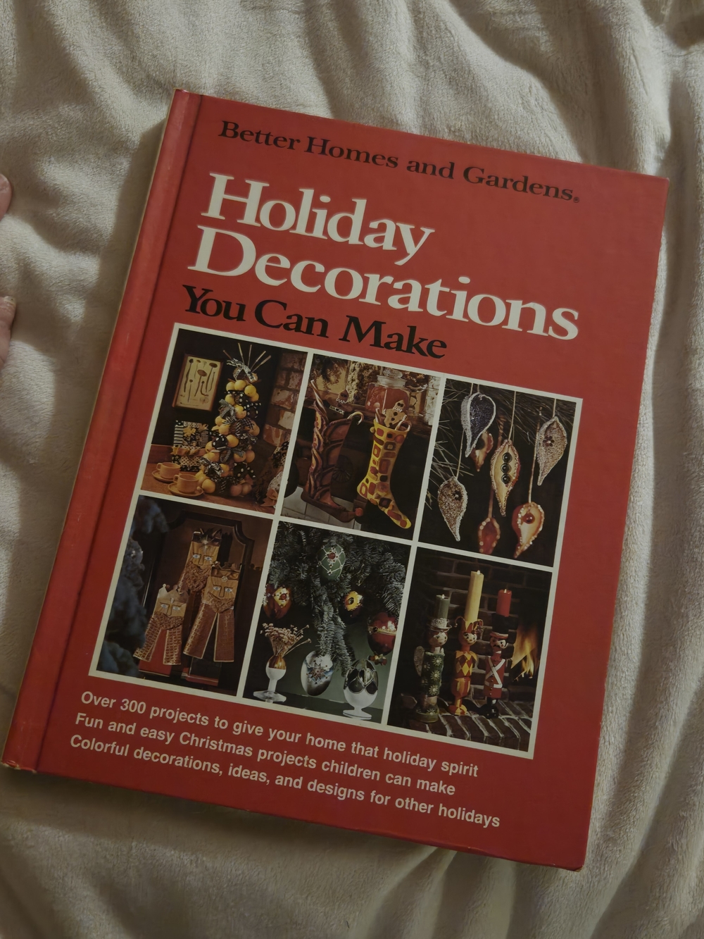 Better Homes & Gardens Holiday Decorations 1st Edition 1st Print Hardcover 1974